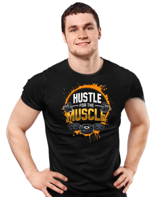 Hustle For The Muscle Gym T-Shirt